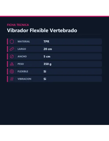 Vibrador flexible vertebrado 20cm x 5cm | Baile | Vibradores